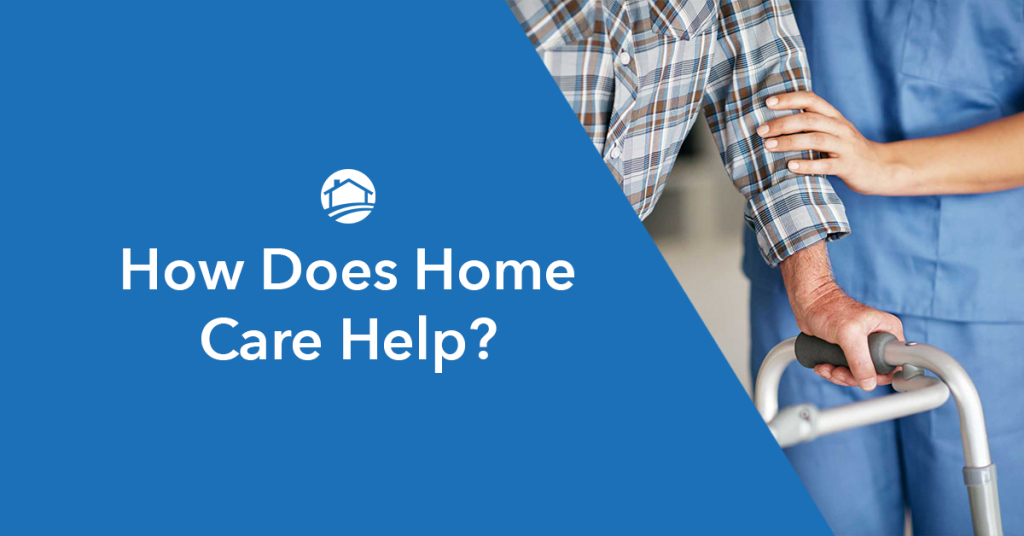 how-does-home-care-help