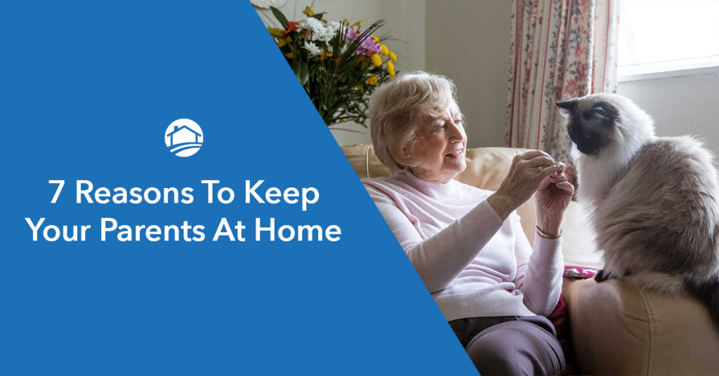 reasons-to-keep-your-parent-at-home